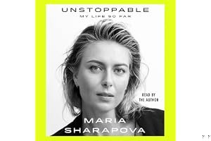Unstoppable: My Life So Far book cover