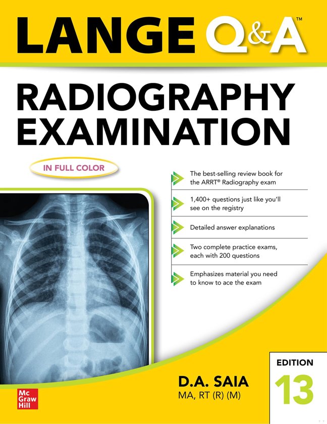 Lange Q & A Radiography Examination, Thirteenth Edition book cover