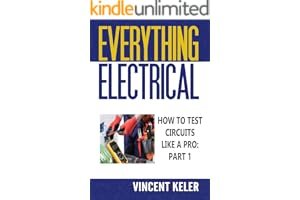 Everything Electrical How To Test Circuits Like A Pro Part 1 book cover