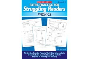Extra Practice for Struggling Readers: Phonics: Motivating Practice Packets That Help Intermediate Students Build Essential Decoding Skills to Succeed in Reading and Writing book cover