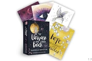 The Universe Has Your Back: Transform Fear to Faith book cover