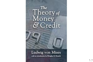 The Theory of Money and Credit book cover