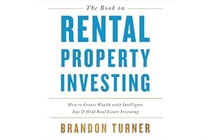 The Book on Rental Property Investing: How to Create Wealth and Passive Income Through Intelligent Buy & Hold Real Estate Investing! book cover