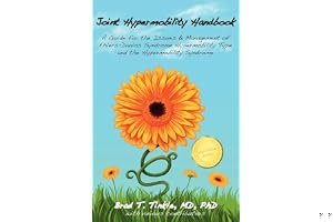 Joint Hypermobility Handbook: A Guide for the Issues & Management of Ehlers-Danlos Syndrome Hypermobility Type and the Hypermobility Syndrome book cover