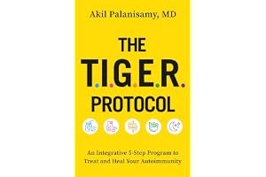 The TIGER Protocol: An Integrative, 5-Step Program to Treat and Heal Your Autoimmunity book cover