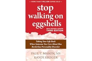 Stop Walking on Eggshells: taking your life back when someone you care about has borderline personality disorder book cover