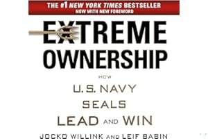 Extreme Ownership: How U.S. Navy Seals Lead and Win book cover
