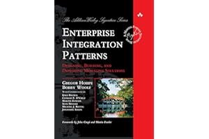 Enterprise Integration Patterns: Designing, Building, and Deploying Messaging Solutions book cover