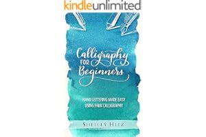 Calligraphy for Beginners: Hand Lettering Made Easy Using Faux Calligraphy book cover