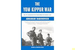 The Yom Kippur War: The Epic Encounter That Transformed the Middle East book cover