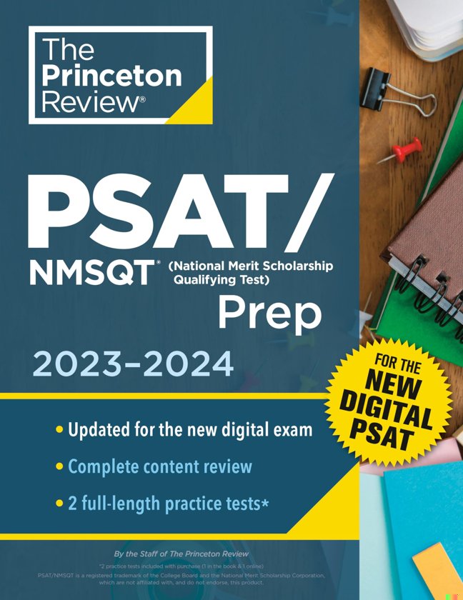 Princeton Review PSAT/NMSQT Prep, 2023-2024: 2 Practice Tests + Review + Online Tools for the NEW Digital PSAT (2023) (College Test Preparation) book cover