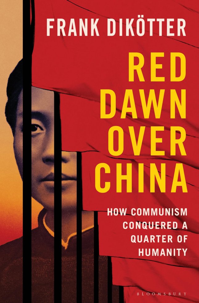 Red Dawn Over China: How Communism Conquered a Quarter of Humanity book cover