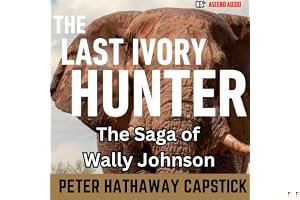 The Last Ivory Hunter book cover