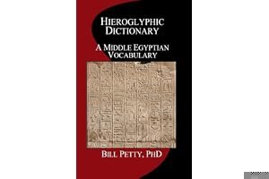 Hieroglyphic Dictionary: A Vocabulary of the Middle Egyptian Language book cover