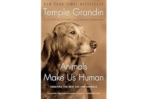 Animals Make Us Human: Creating the Best Life for Animals book cover