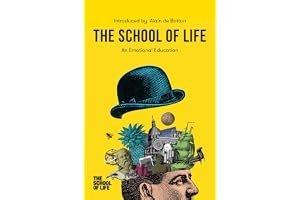 The School of Life: An Emotional Education book cover
