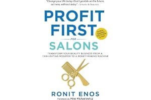 Profit First for Salons: Transform Your Salon Business from a Cash-Eating Monster to a Money-Making Machine book cover