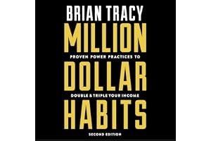 Million Dollar Habits: Practical, Proven, Power Practices to Double and Triple Your Income book cover