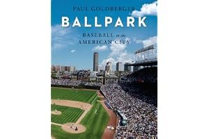 Ballpark: Baseball in the American City book cover