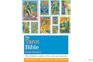 The Tarot Bible: The Definitive Guide to the Cards and Spreads book cover