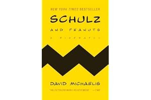 Schulz and Peanuts: A Biography book cover