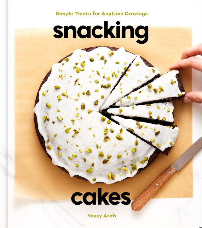 Snacking Cakes: Simple Treats for Anytime Cravings: A Baking Book book cover