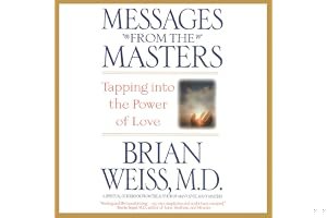 Messages from the Masters: Tapping into the Power of Love book cover