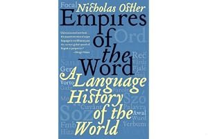 Empires of the Word: A Language History of the World book cover