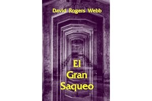 El Gran Saqueo (Spanish Edition) book cover