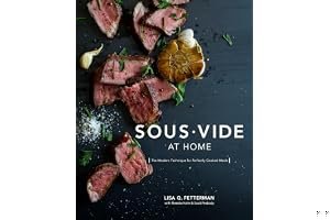 Sous Vide at Home: The Modern Technique for Perfectly Cooked Meals book cover