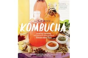 The Big Book of Kombucha: Brewing, Flavoring, and Enjoying the Health Benefits of Fermented Tea book cover