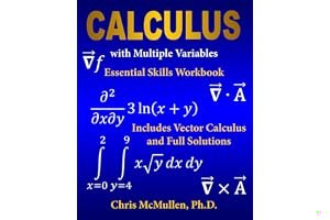 Calculus with Multiple Variables Essential Skills Workbook: Includes Vector Calculus and Full Solutions book cover