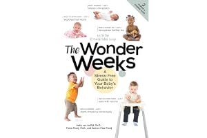 The Wonder Weeks: From Fussy Phases to Magical Leaps, A Stress-Free Guide to Your Baby?s Predictable Behavior book cover