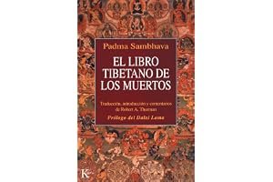 EL LIBRO TIBETANO DE LOS MUERTOS: Como es popularmente conocido en Occidente y conocido en el Tíbet como El gran libro de la book cover