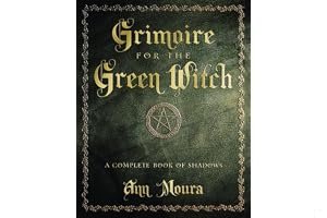 Grimoire for the Green Witch: A Complete Book of Shadows book cover