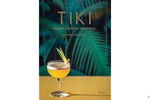 Tiki: Modern Tropical Cocktails book cover