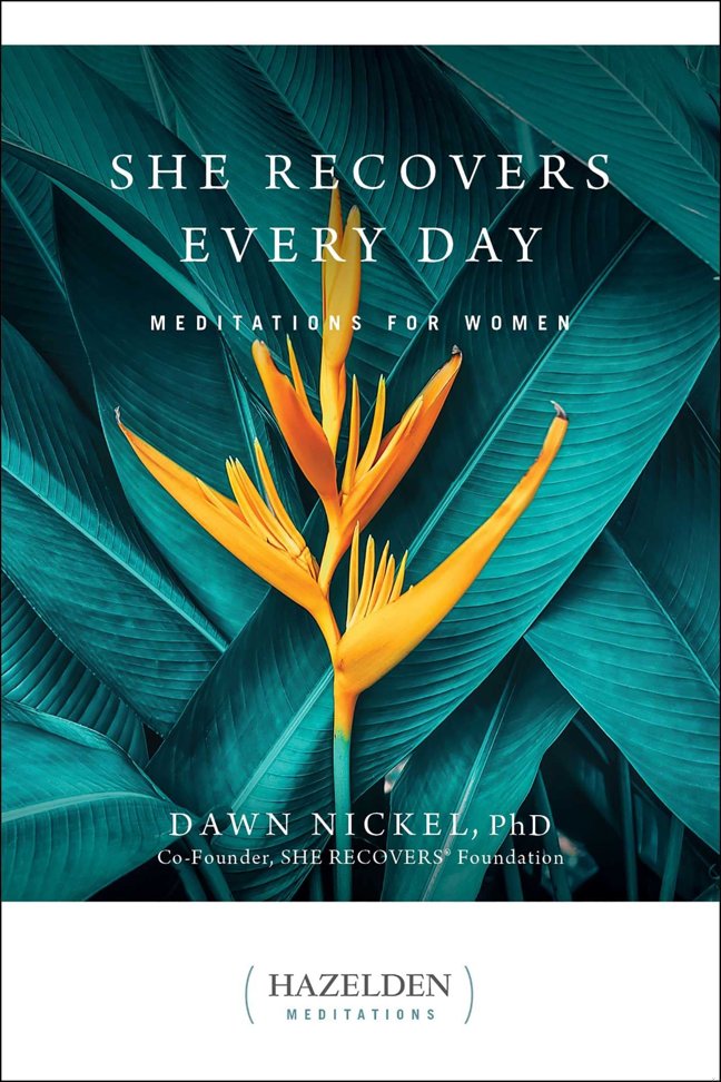She Recovers Every Day: Meditations for Women (Hazelden Meditations) book cover