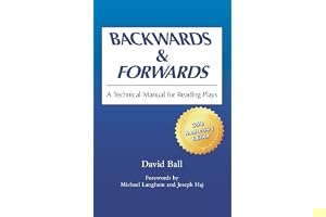 Backwards and Forwards: A Technical Manual for Reading Plays book cover
