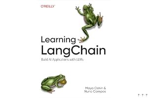 Learning LangChain: Building AI and LLM Applications with LangChain and LangGraph book cover