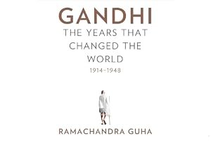 Gandhi: The Years That Changed the World, 1914-1948 book cover
