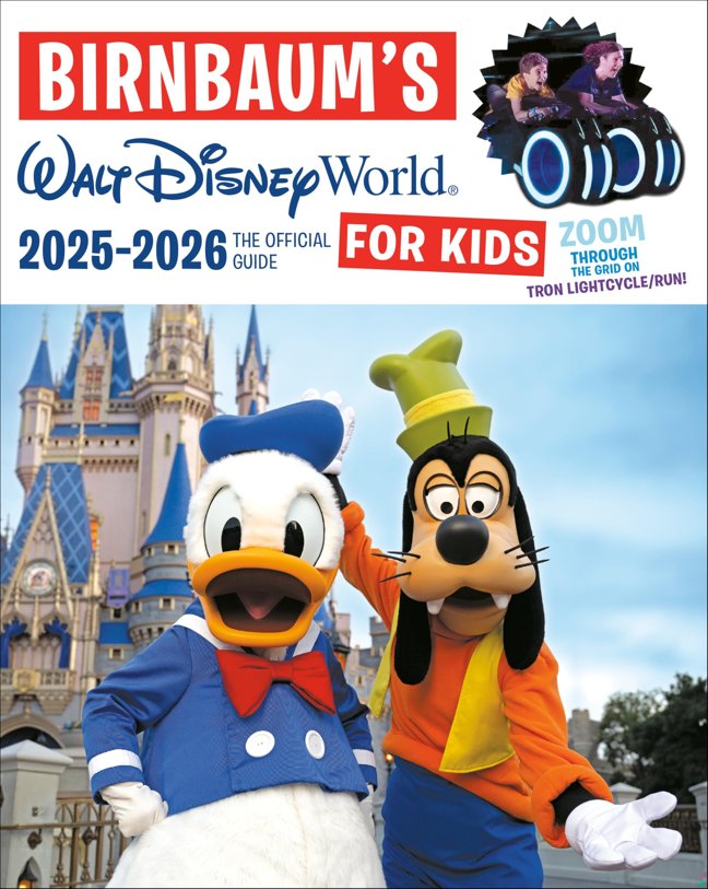 Birnbaum's 2025'2026 Walt Disney World for Kids: The Official Guide (Birnbaum Guides) book cover