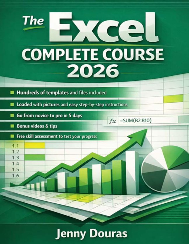 The Excel Complete Course: From the Very Basics to Advanced Features, Formulas, Functions, Macros, Charts, and PivotTables, with over 1000 images and step-by-step instructions book cover