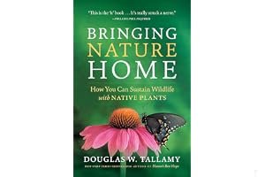 Bringing Nature Home: How Native Plants Sustain Wildlife in Our Gardens book cover