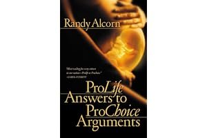 Pro-Life Answers to Pro-Choice Arguments Expanded & Updated book cover