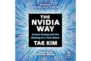 The Nvidia Way: Jensen Huang and the Making of a Tech Giant book cover