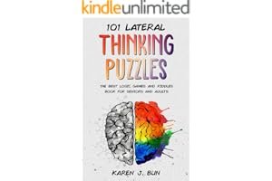 101 Lateral Thinking Puzzles: The Best Logic Games And Riddles Book For Seniors And Adults book cover