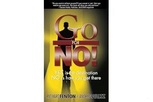 Go for No! Yes is the Destination, No is How You Get There book cover