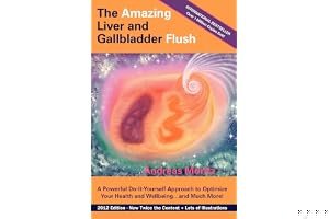 The Amazing Liver and Gallbladder Flush book cover