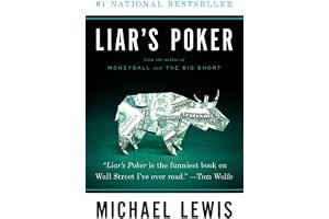 Liar's Poker: Rising Through the Wreckage on Wall Street book cover