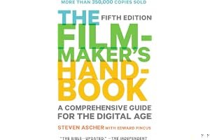The Filmmaker's Handbook: A Comprehensive Guide for the Digital Age: 2013 Edition book cover